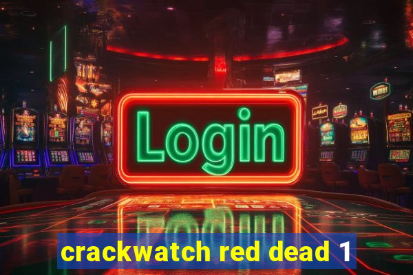 crackwatch red dead 1